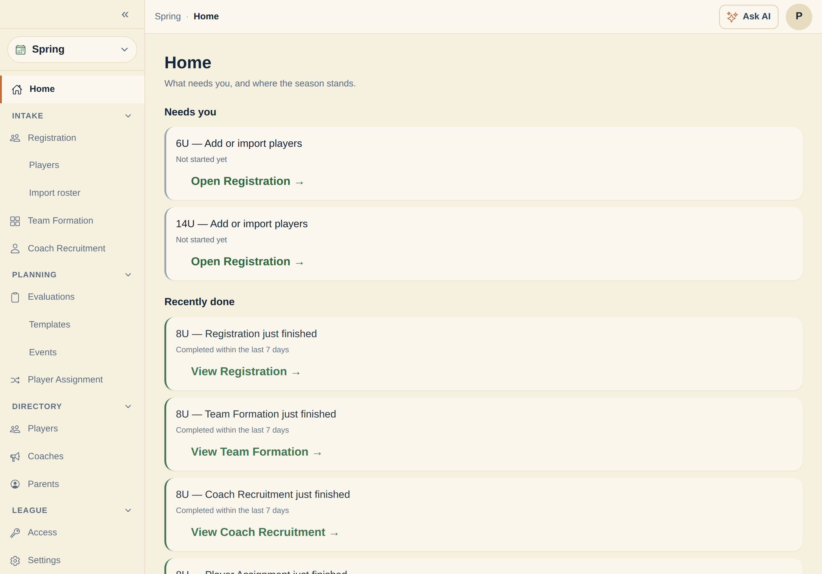 The InfieldHQ admin home on a computer: a phase-grouped sidebar, a 'Needs you' list of next steps by division (like 'add or import players' for the 6U and 14U groups), and a 'recently done' list of finished steps.